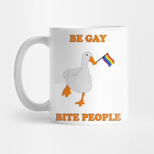 Be gay, Bite People by Creature Kingdom Club